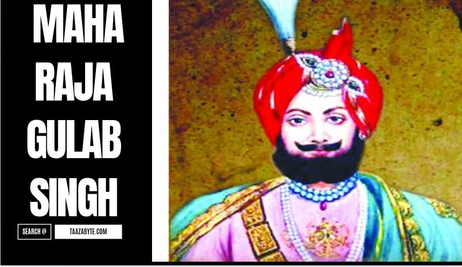 maharaja-gulab-singh कश्मीर का मतलब किया है, किया आप जानते हो ?