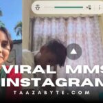 इंस्टाग्राम का वायरल एमएमएस