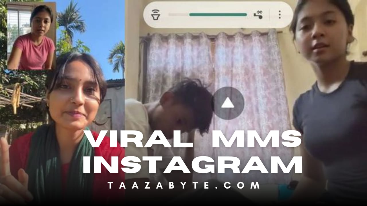 इंस्टाग्राम का वायरल एमएमएस